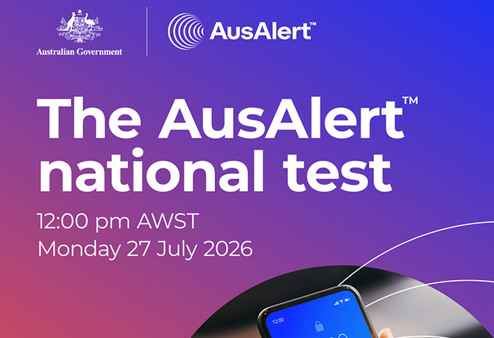 The AusAlert national test, 12.00pm AWST Monday 27 July 2026